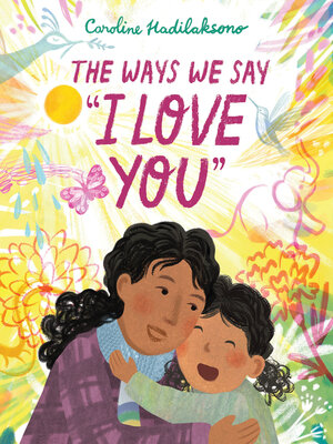 cover image of The Ways We Say "I Love You"